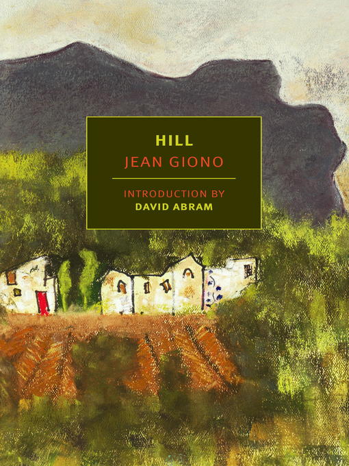 Title details for Hill by Jean Giono - Available